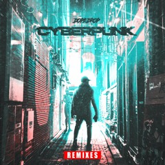 Cyberpunk (Bwonces Remix)