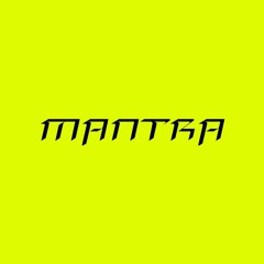 Mantra Mix: Bossy LDN