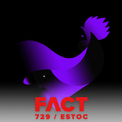 FACT mix 729 - Estoc (Sept '19)