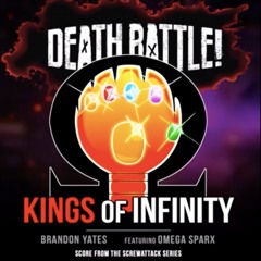 Kings Of Infinity - Death Battle OST