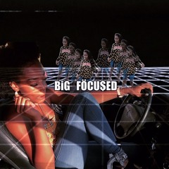 BiG F0CU$ED  (Mixtape Intro)