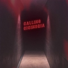 Calling Cicindria Mixtape