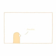 short stories vol 2. anecdote