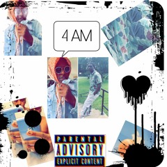 4am Ft. Trillupnxt