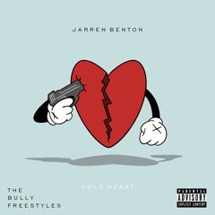 Jarren Benton | The Bully Freestyles - Cold Little Heart by Michael Kiwanuka (Remix)