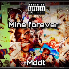 Mine Forever