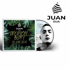 TROPICAL BEAT-DJ JUAN SUA (Set Live)