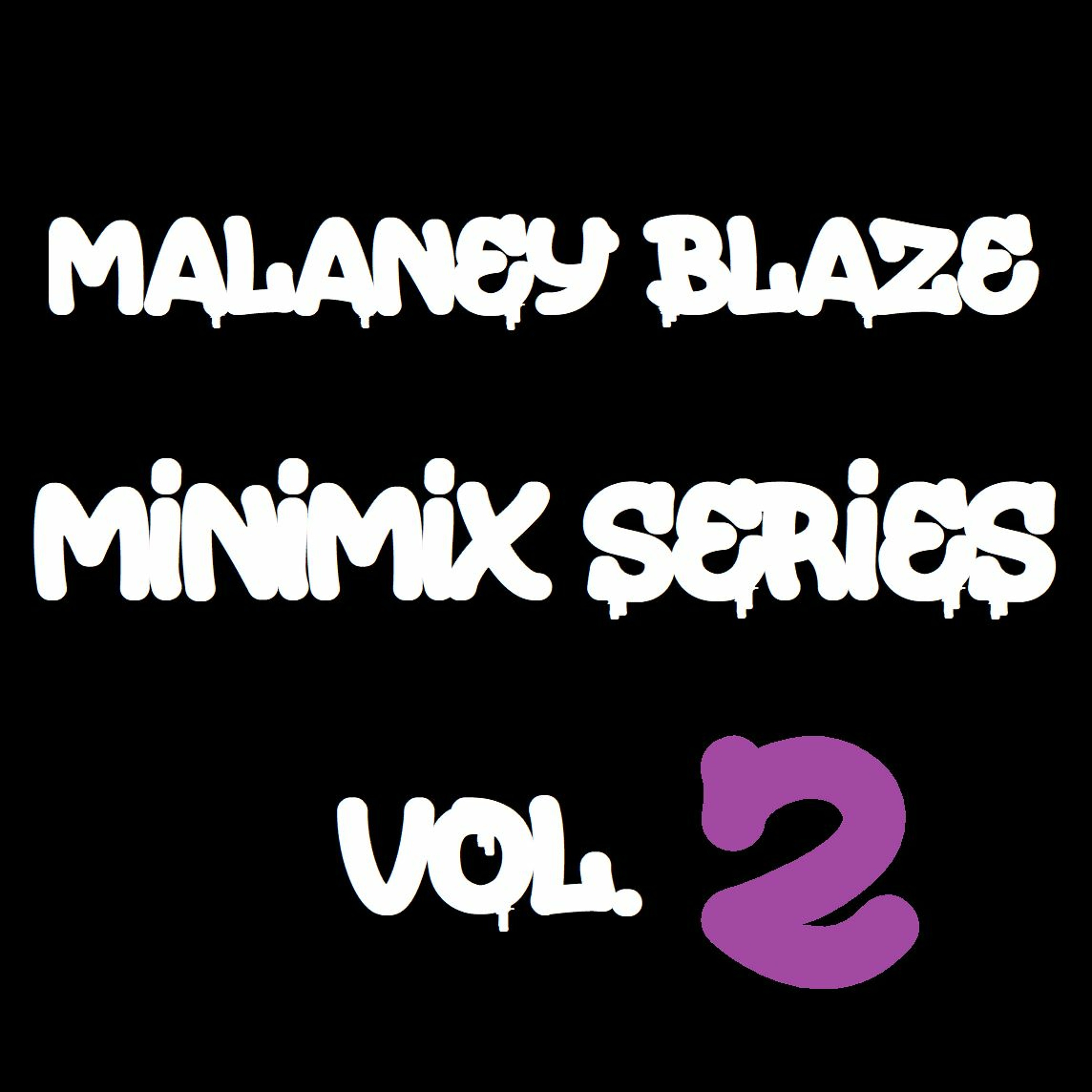 Malaney Blaze