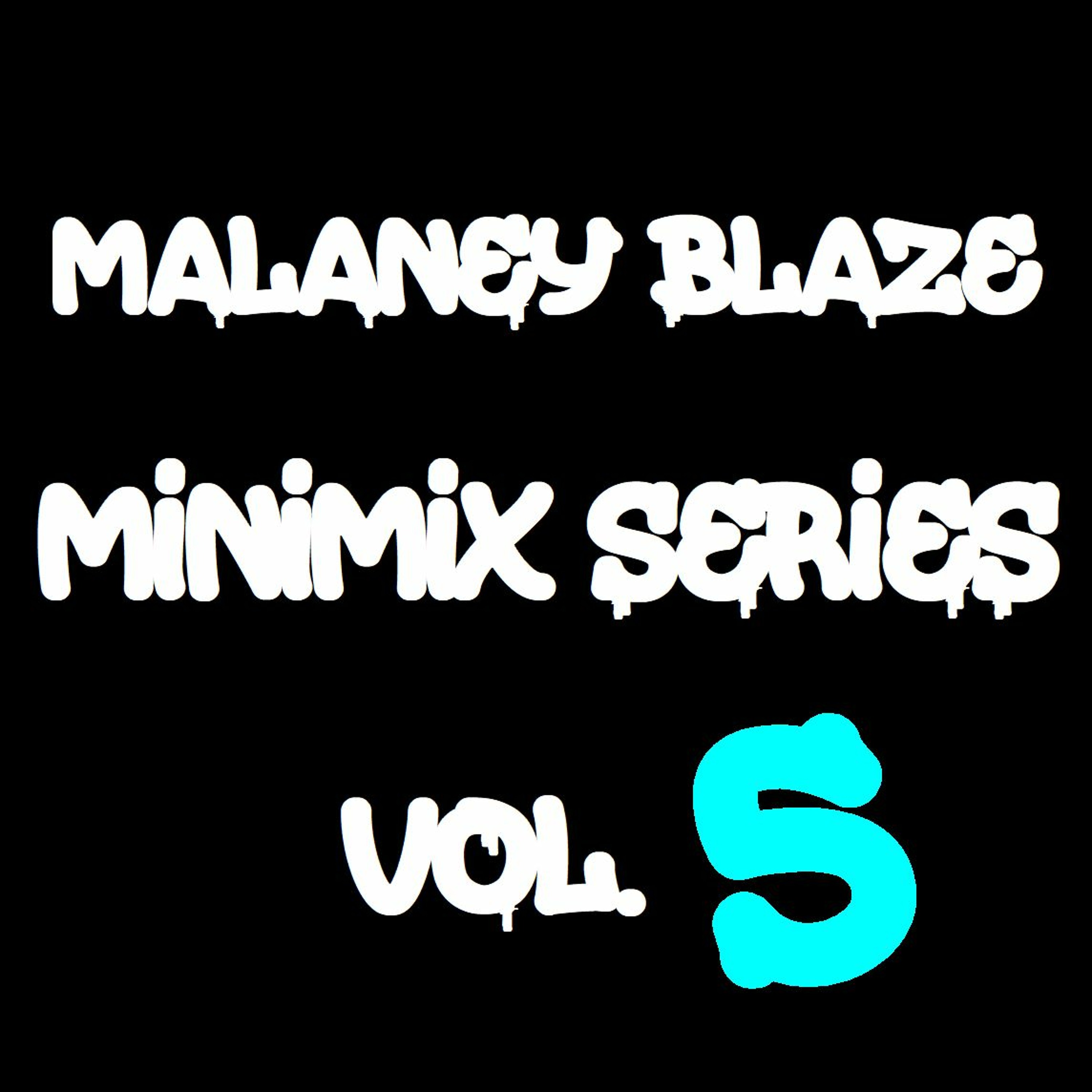 Malaney Blaze