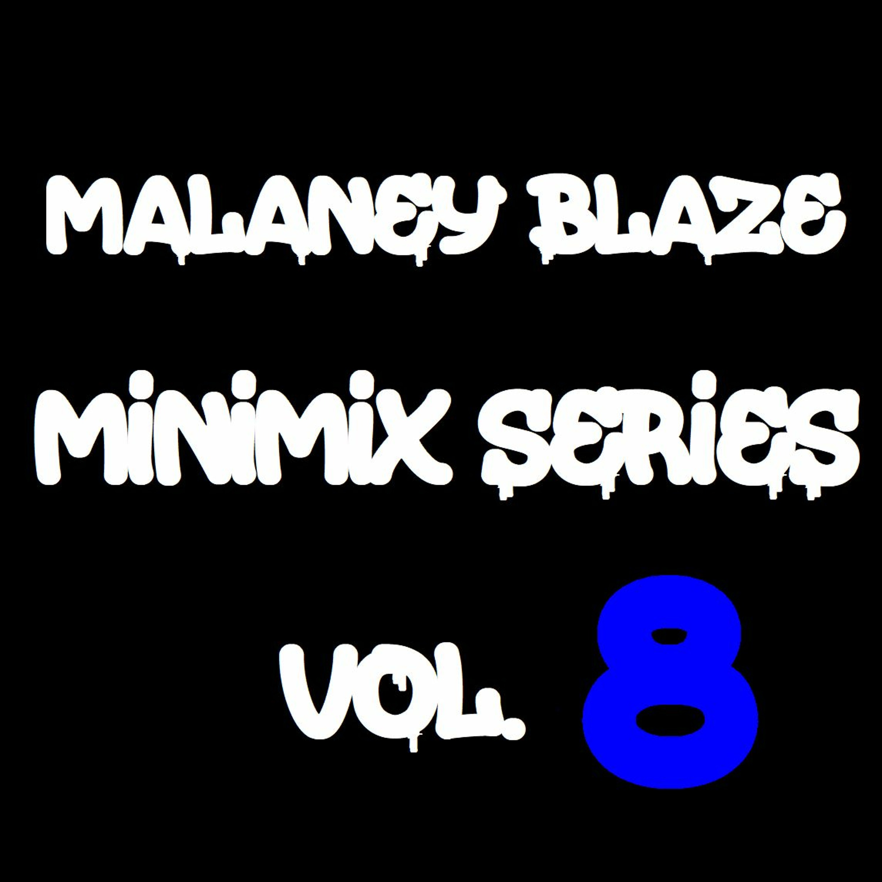 Malaney Blaze