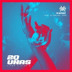 LionD Ft. Plug B - 20 Uñas (Prod. Edro & Badlenz)