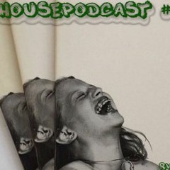 HOUSEPODCAST#1