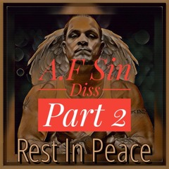 Spliff - Rest In Peace (A.F Sin Diss Part 2)