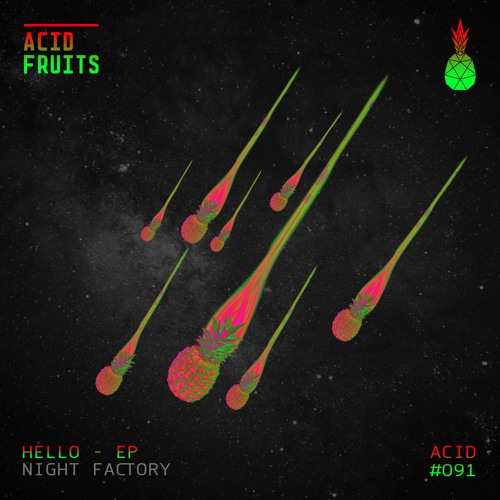 🍍AF091 // Nigth Factory - Hello - EP