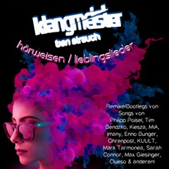 klangmeister/Ben Strauch - Hörweisen/Lieblingslieder