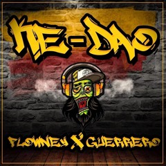 Flowne X Guerrero - Kedao