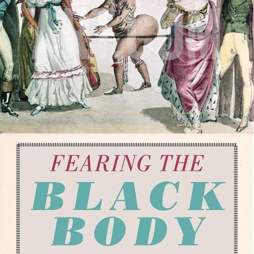 CRG Thursday Forum: Book Talk "Fearing the Black Body"