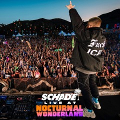 Schade Live @ Nocturnal 2019