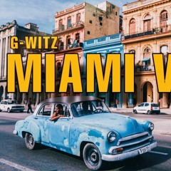 Miami Vice - AL GOON x G Witz