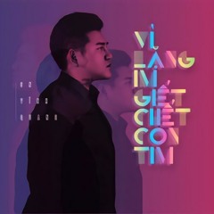 Vì Lặng Im Giết Chết Con Tim - Ôn Vĩnh Quang