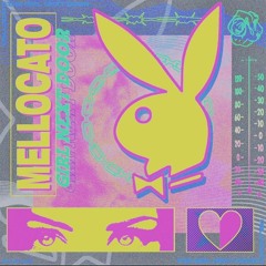 MelloCato - GirlNextDoor