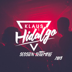 Dj Klaus Hidalgo Session Set 19
