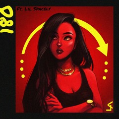 180 (Feat Lil Spacely)