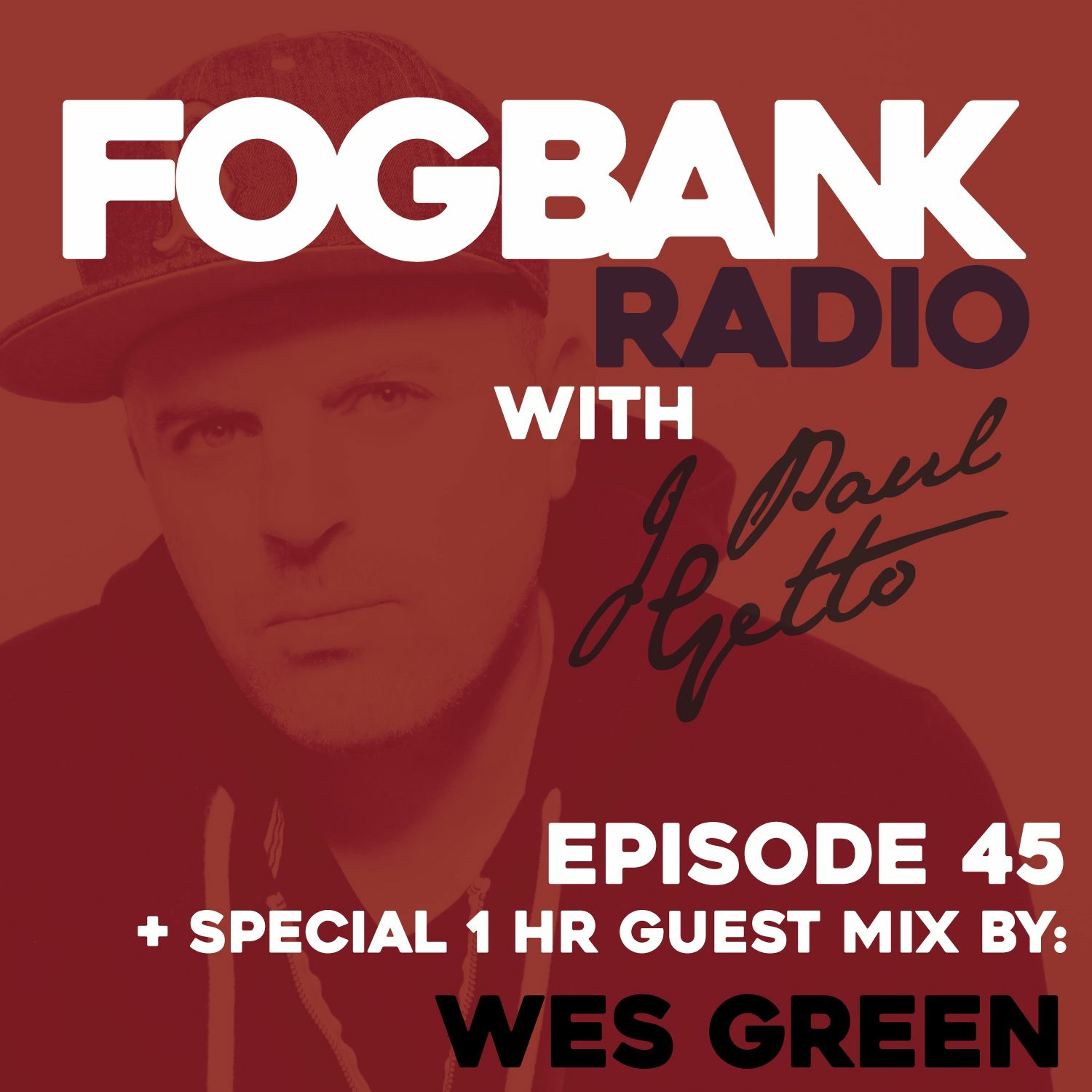 Fogbank Radio with J Paul Getto