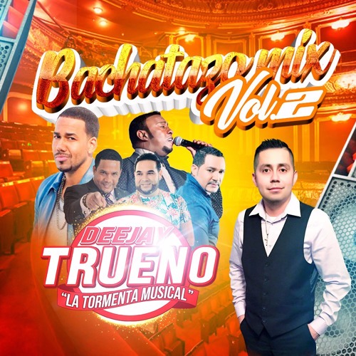 Stream Bachatazo Mix Vol. 2 by DJ TRUENO | Listen online for free on ...