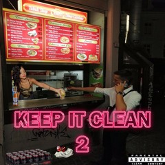 Keep It Clean 2 - Afrobeat Dancehall Mixtape 2019