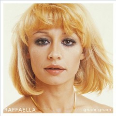 Raffaella - Gnam Gnam (Disco Bambino Facelift)