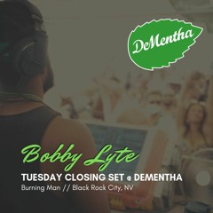 DeMentha Tuesday // Burning Man 2019