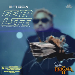 Erigga ft Funkcleff & Iron Side – Fear Life