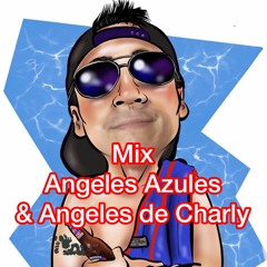 Mix Angeles Azules y Angeles de Charly