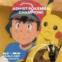 Ash Ketchum ist nach 20 JAHREN ENDLICH Pokémon Meister!