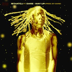 Way Up feat Darz (prod. by Darz)