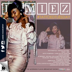 #TatootedTuesday 6 (The Morning Flava Mix)