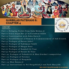 10 Gurbilas Patshahi 6 Chapter 4 Part 1- Bringing Pothis from Baba Mohan Ji