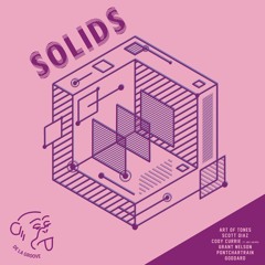 Solids - OUT NOW