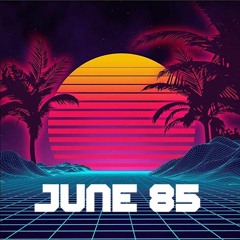 June 85 (Original Mix)