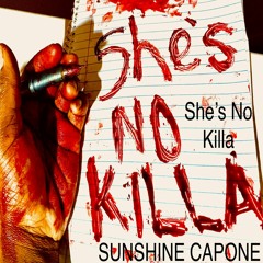 Shes No Killa