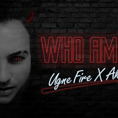 Ugne Fire X AkA - WHO AM I (MASTERED)