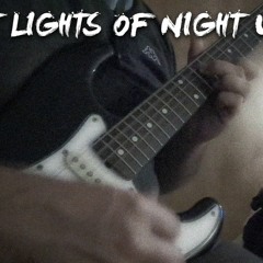 Last Lights of Night Work - Electric guitar solo
