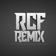 R.C.F REMIX - DJ TERLALU vs BENCI KUSANGKA SAYANG (VVIP) TERBARU DIJAMINN BAPERRR GUYSSS