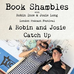 Book Shambles - Robin and Josie Catch Up
