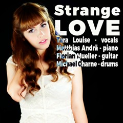 Tara Louise - Strange Love (Remix Contest)