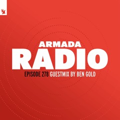 Armada Radio 277 (Fedde Le Grand Guest Mix)