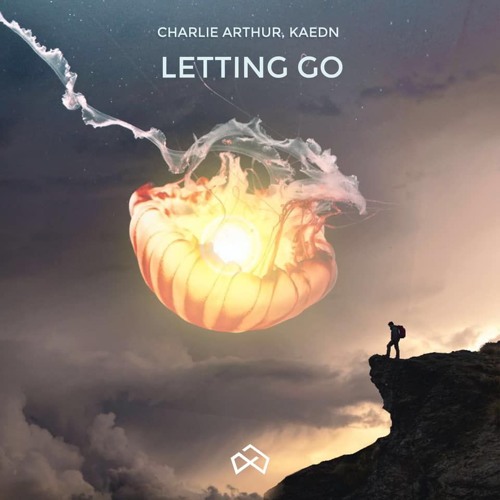 Charlie Arthur, Kaedn - Letting Go