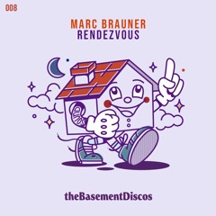 PREMIERE: Marc Brauner - Rendezvous [theBasementDiscos]