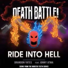 Ride Into Hell - Death Battle OST